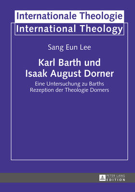 Lee |  Karl Barth und Isaak August Dorner | eBook | Sack Fachmedien