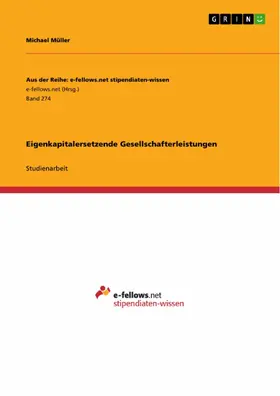 Müller |  Eigenkapitalersetzende Gesellschafterleistungen | eBook | Sack Fachmedien