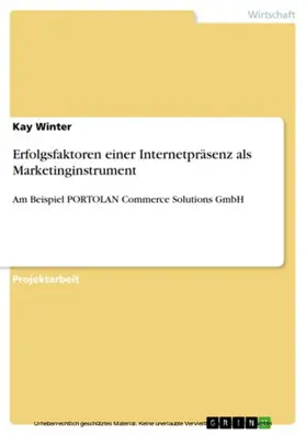 Winter |  Erfolgsfaktoren einer Internetpräsenz als Marketinginstrument | eBook | Sack Fachmedien