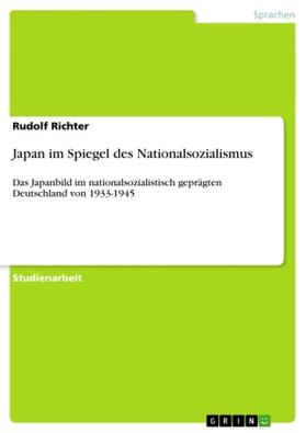 Richter |  Japan im Spiegel des Nationalsozialismus | Buch |  Sack Fachmedien