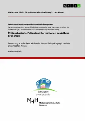 Weber / Dierks / Seidel |  Evidenzbasierte Patienteninformationen zu Asthma bronchiale | eBook | Sack Fachmedien