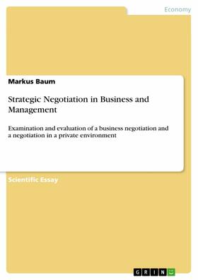 Baum |  Strategic Negotiation in Business and Management | eBook | Sack Fachmedien
