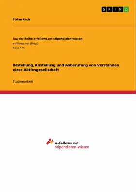 Koch |  Bestellung, Anstellung und Abberufung von Vorständen einer Aktiengesellschaft | eBook | Sack Fachmedien