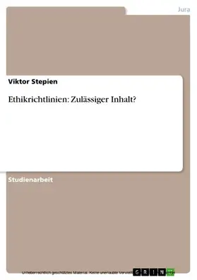 Stepien |  Ethikrichtlinien: Zulässiger Inhalt? | eBook | Sack Fachmedien