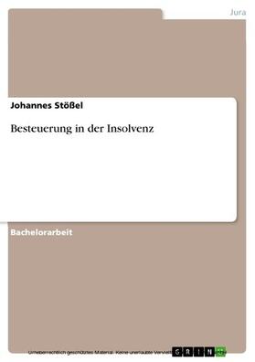 Stößel |  Besteuerung in der Insolvenz | eBook | Sack Fachmedien