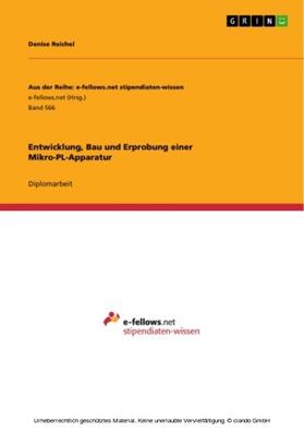 Reichel |  Entwicklung, Bau und Erprobung einer Mikro-PL-Apparatur | eBook | Sack Fachmedien