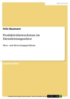 Baumann |  Produktivitätswachstum im Dienstleistungssektor | eBook | Sack Fachmedien