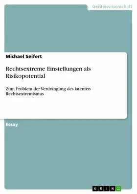 Seifert |  Rechtsextreme Einstellungen als Risikopotential | eBook | Sack Fachmedien