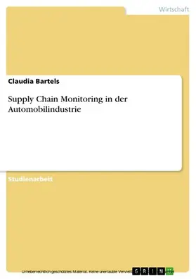 Bartels |  Supply Chain Monitoring in der Automobilindustrie | eBook | Sack Fachmedien