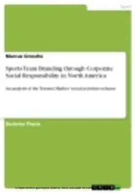 Grosche |  Sports Team Branding through Corporate Social Responsibility in North America | eBook | Sack Fachmedien