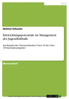 Schuster |  Entwicklungspotentiale im Management des Jugendfußballs | eBook | Sack Fachmedien