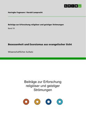 Fugmann / Lamprecht |  Besessenheit und Exorzismus aus evangelischer Sicht | Buch |  Sack Fachmedien