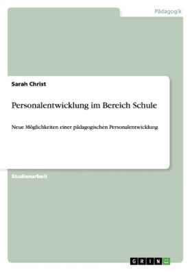 Christ |  Personalentwicklung im Bereich Schule | Buch |  Sack Fachmedien