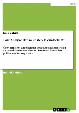 Lohde |  Eine Analyse der neuesten Diem-Debatte | eBook | Sack Fachmedien