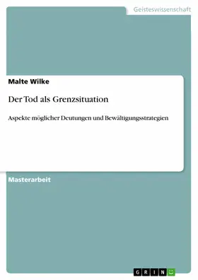 Wilke |  Der Tod als Grenzsituation | eBook | Sack Fachmedien