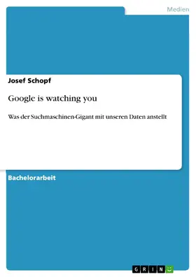 Schopf |  Google is watching you | eBook | Sack Fachmedien