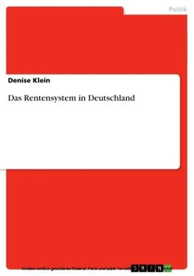 Klein |  Das Rentensystem in Deutschland | eBook | Sack Fachmedien