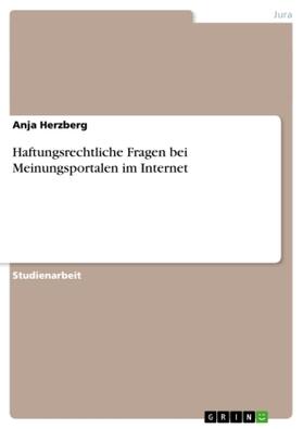 Herzberg |  Haftungsrechtliche Fragen bei Meinungsportalen im Internet | Buch |  Sack Fachmedien