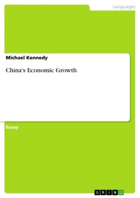 Kennedy |  China's Economic Growth | Buch |  Sack Fachmedien