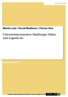 Lutz / Madlener / Sinz |  Unternehmensanalyse Hamburger Hafen und Logistik AG | eBook | Sack Fachmedien