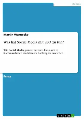 Warnecke |  Was hat Social Media mit SEO zu tun? | eBook | Sack Fachmedien