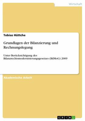 Hüttche |  Grundlagen der Bilanzierung und Rechnungslegung | eBook | Sack Fachmedien