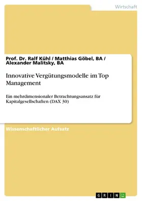 Kühl / Göbel, BA / Göbel | Innovative Vergütungsmodelle im Top Management | E-Book | sack.de