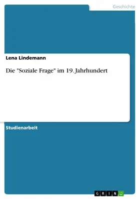 Lindemann |  Die "Soziale Frage" im 19. Jahrhundert | eBook | Sack Fachmedien