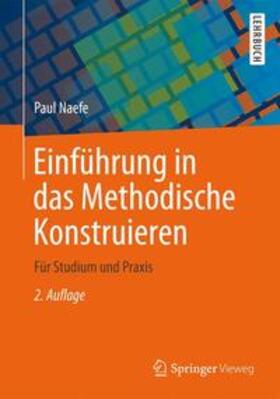 Naefe |  Einführung in das Methodische Konstruieren | Buch |  Sack Fachmedien