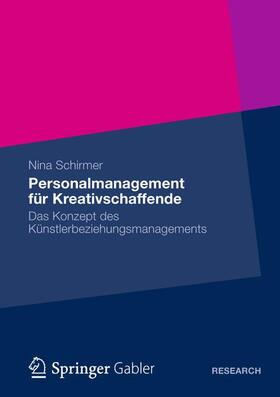 Schirmer |  Personalmanagement für Kreativschaffende | Buch |  Sack Fachmedien