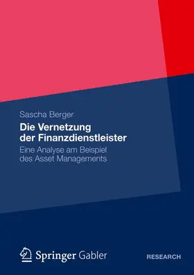 Berger |  Die Vernetzung der Finanzdienstleister | Buch |  Sack Fachmedien