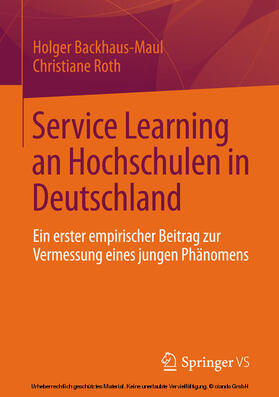 Backhaus-Maul / Roth |  Service Learning an Hochschulen in Deutschland | eBook | Sack Fachmedien