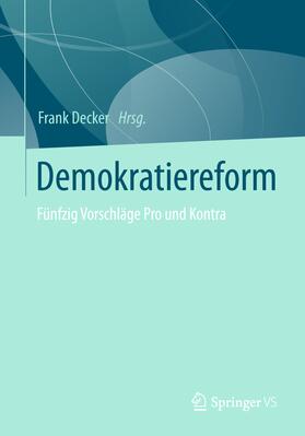 Decker |  Demokratiereform | eBook | Sack Fachmedien