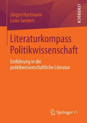 Sanders / Hartmann |  Literaturkompass Politikwissenschaft | Buch |  Sack Fachmedien