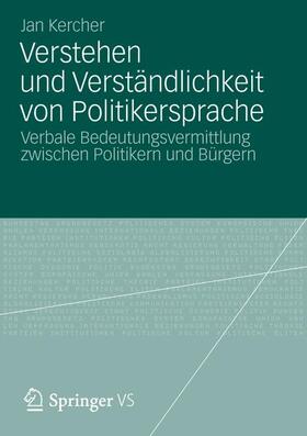 Kercher |  Verstehen und Verständlichkeit von Politikersprache | Buch |  Sack Fachmedien