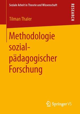 Thaler |  Methodologie sozialpädagogischer Forschung | Buch |  Sack Fachmedien