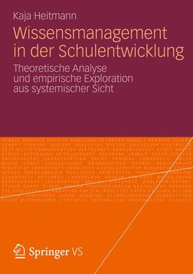 Heitmann |  Wissensmanagement in der Schulentwicklung | Buch |  Sack Fachmedien