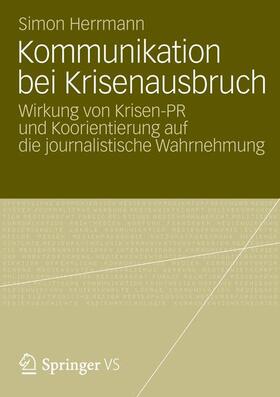 Herrmann |  Kommunikation bei Krisenausbruch | Buch |  Sack Fachmedien