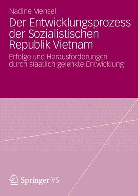 Mensel |  Der Entwicklungsprozess der Sozialistischen Republik Vietnam | Buch |  Sack Fachmedien