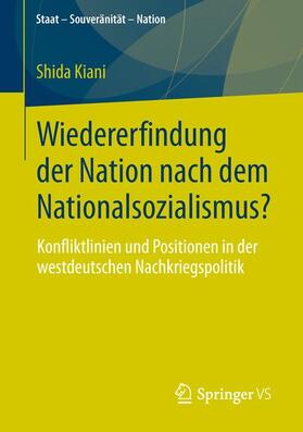 Kiani |  Wiedererfindung der Nation nach dem Nationalsozialismus? | Buch |  Sack Fachmedien