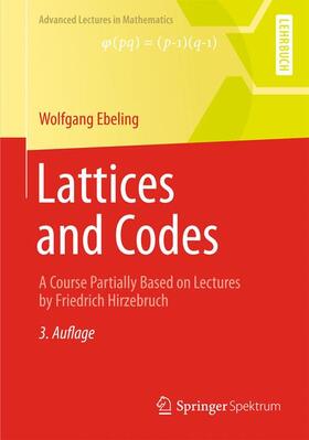 Ebeling |  Lattices and Codes | Buch |  Sack Fachmedien