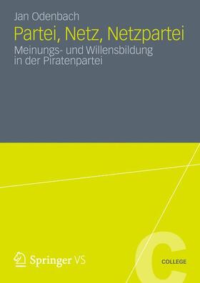 Odenbach |  Partei, Netz, Netzpartei | Buch |  Sack Fachmedien