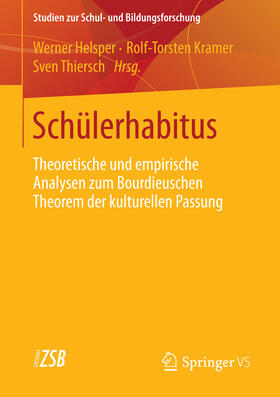 Helsper / Kramer / Thiersch |  Schülerhabitus | eBook | Sack Fachmedien