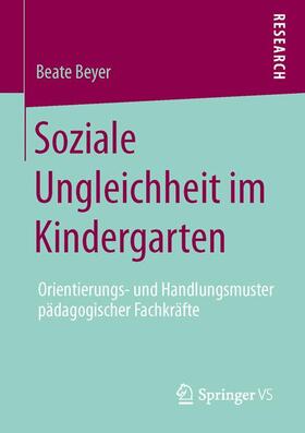 Beyer |  Soziale Ungleichheit im Kindergarten | Buch |  Sack Fachmedien