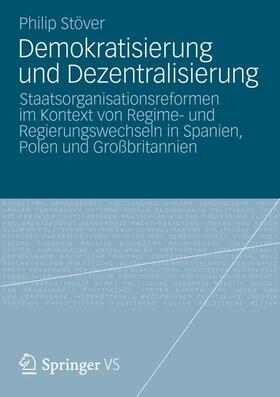 Stöver |  Demokratisierung und Dezentralisierung | Buch |  Sack Fachmedien