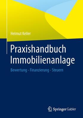 Keller |  Praxishandbuch Immobilienanlage | Buch |  Sack Fachmedien