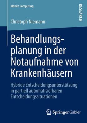 Niemann |  Behandlungsplanung in der Notaufnahme von Krankenhäusern | Buch |  Sack Fachmedien
