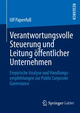 Papenfuß |  Verantwortungsvolle Steuerung und Leitung öffentlicher Unternehmen | eBook | Sack Fachmedien