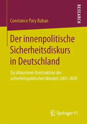 Baban |  Der innenpolitische Sicherheitsdiskurs in Deutschland | Buch |  Sack Fachmedien