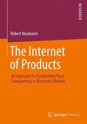 Neumann |  The Internet of Products | Buch |  Sack Fachmedien